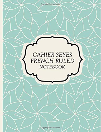دفتر Cahier Seyes الفرنسي المحكم -1