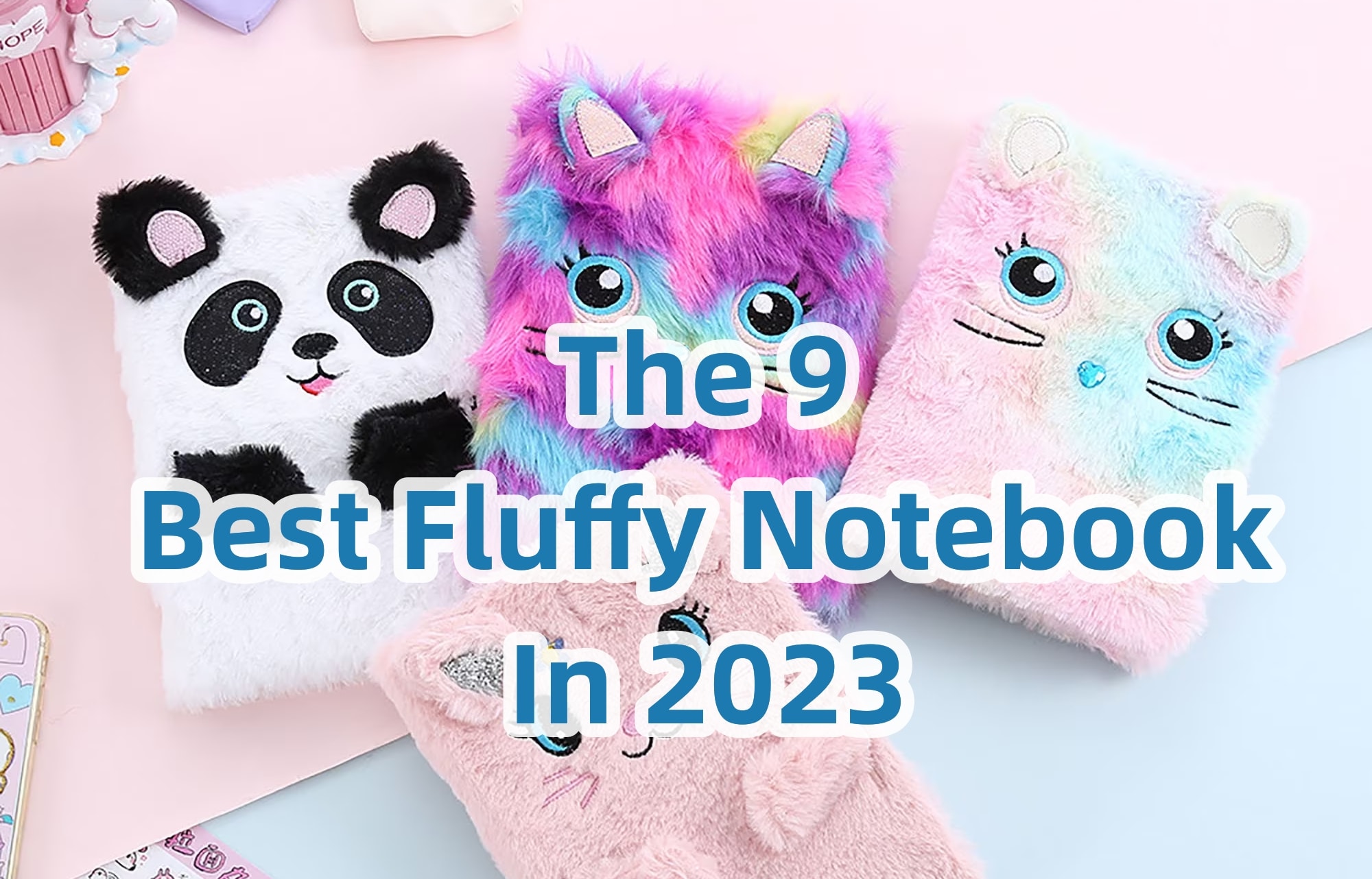 The 9 Best Fluffy Notebook In 2023